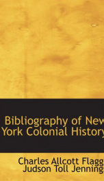 bibliography of new york colonial history_cover