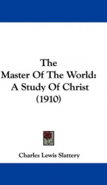 the master of the world a study of christ_cover