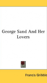 george sand and her lovers_cover