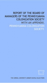 report of the board of managers of the pennsylvania colonization society with a_cover