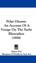 polar gleams an account of a voyage on the yacht blencathra_cover