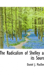 the radicalism of shelley and its sources_cover