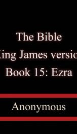 The Bible, King James version, Book 15: Ezra_cover
