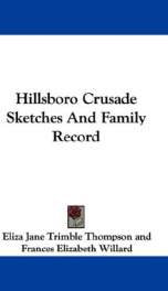 hillsboro crusade sketches and family records_cover