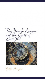 the duc de lauzun and the court of louis xv_cover