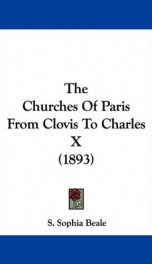 the churches of paris from clovis to charles x_cover