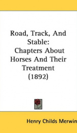 road track and stable chapters about horses and their treatment_cover