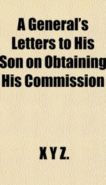 a generals letters to his son on obtaining his commission_cover