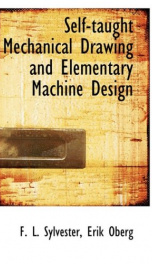 self taught mechanical drawing and elementary machine design_cover