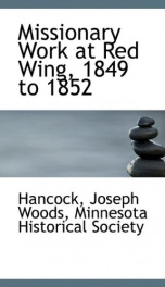 missionary work at red wing 1849 to 1852_cover