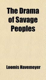 the drama of savage peoples_cover