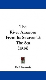 the river amazon from its sources to the sea_cover