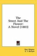 the street and the flower a novel_cover