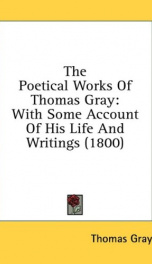 the poetical works of thomas gray with some account of his life and writings_cover