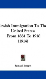 jewish immigration to the united states from 1881 to 1910_cover