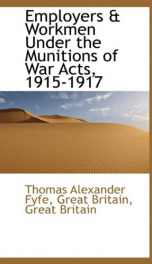 employers workmen under the munitions of war acts 1915 1917_cover