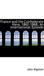 france and the confederate navy 1862 1868_cover