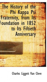 the history of the phi kappa psi fraternity from its foundation in 1852 to its_cover