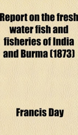 report on the fresh water fish and fisheries of india and burma_cover