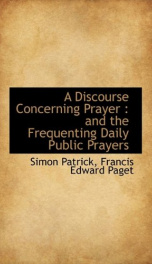 a discourse concerning prayer and the frequenting daily public prayers_cover
