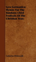lyra germanica hymns for the sundays chief festivals of the christian year_cover