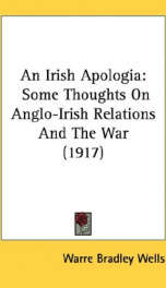 an irish apologia some thoughts on anglo irish relations and the war_cover