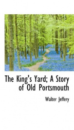 the kings yard a story of old portsmouth_cover