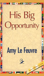 His Big Opportunity_cover