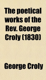 the poetical works of the rev george croly_cover