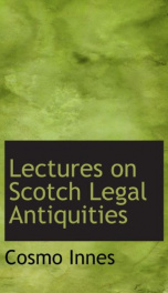 lectures on scotch legal antiquities_cover