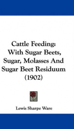 cattle feeding with sugar beets sugar molasses and sugar beet residuum_cover