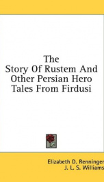 the story of rustem and other persian hero tales from firdusi_cover