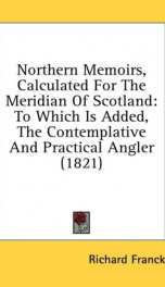 northern memoirs calculated for the meridian of scotland to which is added_cover