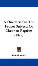 a discourse on the proper subjects of christian baptism_cover