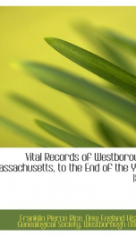 vital records of westborough massachusetts to the end of the year 1849_cover