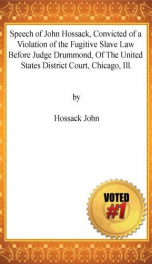 Speech of John Hossack, Convicted of a Violation of the Fugitive Slave Law_cover
