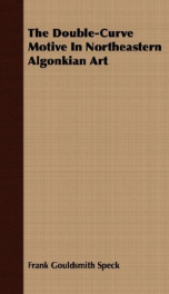 the double curve motive in northeastern algonkian art_cover