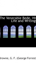 the venerable bede his life and writings_cover