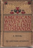american wives and english husbands a novel_cover