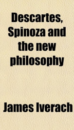descartes spinoza and the new philosophy_cover