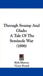 through swamp and glade a tale of the seminole war_cover