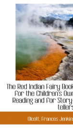 the red indian fairy book for the childrens own reading and for story tellers_cover