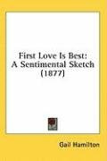first love is best a sentimental sketch_cover
