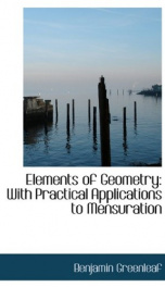 elements of geometry with practical applications to mensuration_cover