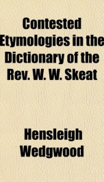 contested etymologies in the dictionary of the rev w w skeat_cover