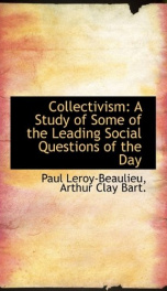 collectivism a study of some of the leading social questions of the day_cover