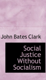 Social Justice Without Socialism_cover