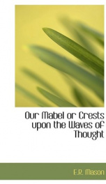 our mabel or crests upon the waves of thought_cover