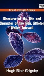 Discourse of the Life and Character of the Hon. Littleton Waller Tazewell_cover