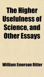 the higher usefulness of science and other essays_cover